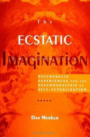 Cover of The Ecstatic Imagination