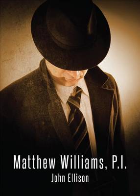 Book cover for Matthew Williams, P.I.