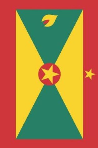 Cover of Grenada Flag Notebook - Grenadian Flag Book - Grenada Travel Journal