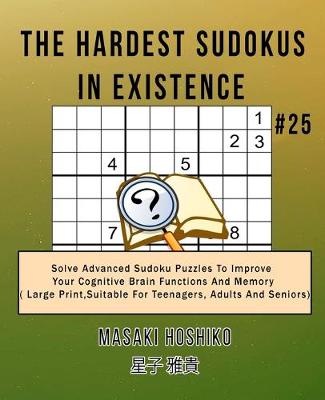 Book cover for The Hardest Sudokus In Existence #25