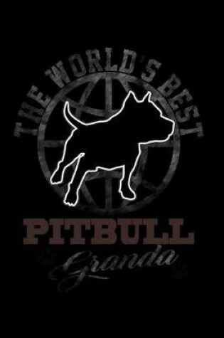 Cover of The World's Best Pitbull Grandpa