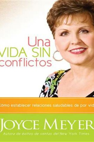 Cover of Una Vida Sin Conflictos