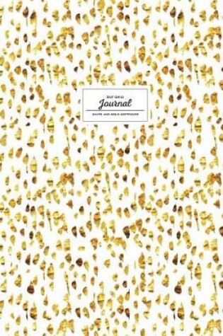 Cover of Dot Grid Journal - White and Gold Softcover