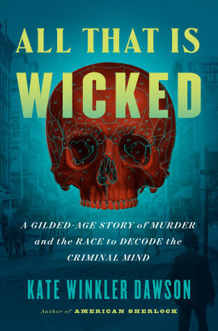 Book cover for All That Is Wicked