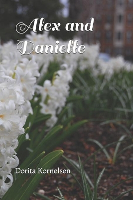 Book cover for Alex and Danielle