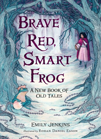 Book cover for Brave Red, Smart Frog
