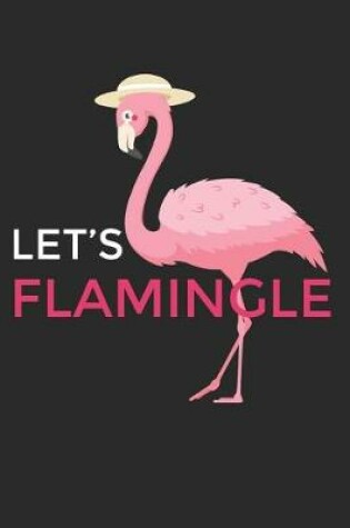 Cover of Let's Flamingle