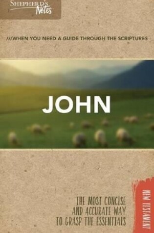 Cover of Shepherd's Notes: John