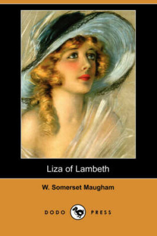 Cover of Liza of Lambeth (Dodo Press)