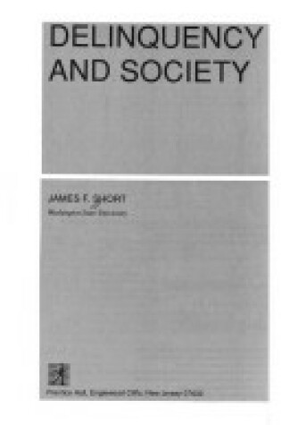 Cover of Delinquency and Society