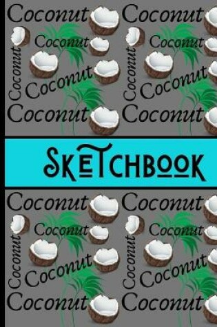 Cover of Coconut Sketchbook