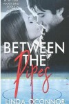 Book cover for Between the Pipes