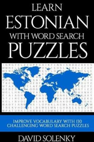 Cover of Learn Estonian with Word Search Puzzles