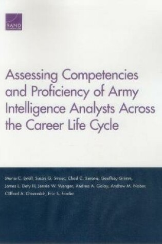 Cover of Assessing Competencies and Proficiency of Army Intelligence Analysts Across the Career Life Cycle