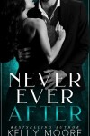 Book cover for Never Ever After