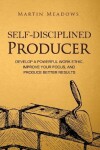 Book cover for Self-Disciplined Producer