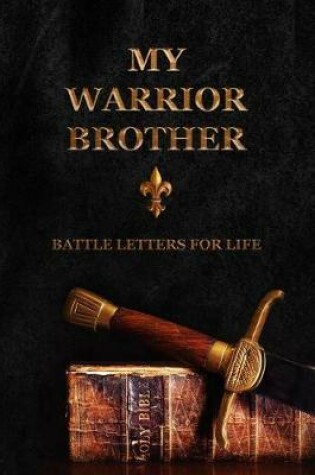 Cover of My Warrior Brother