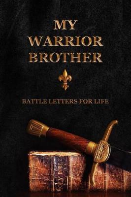 Book cover for My Warrior Brother