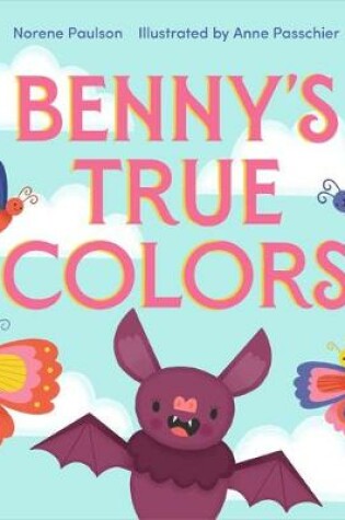 Cover of Benny's True Colors