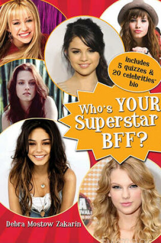 Cover of Who's Your Superstar Bff?