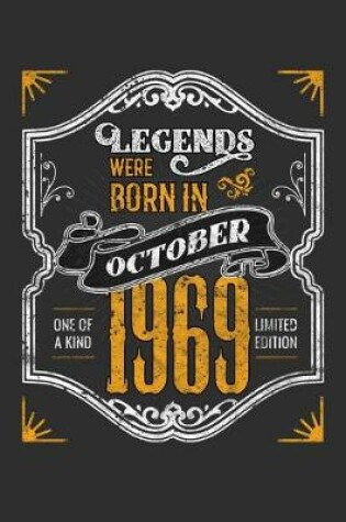 Cover of Legends Were Born in October 1969 One Of A Kind Limited Edition