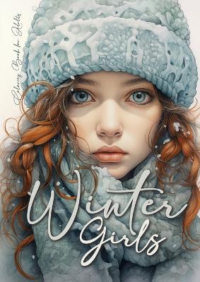 Cover of Winter Girls Coloring Book for Adults