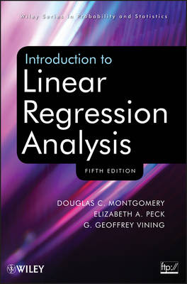 Book cover for Introduction to Linear Regression Analysis, Fifth Edition Set