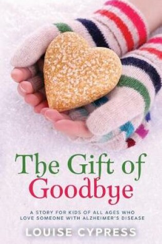 Cover of The Gift of Goodbye