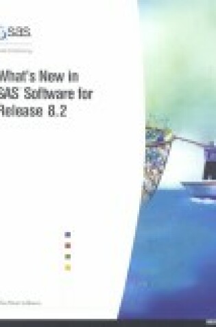 Cover of What's New in SAS Software for Release 8.2