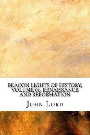 Cover of Beacon Lights of History, Volume 06