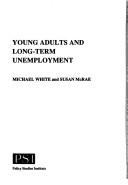 Book cover for Young Adults and Long Term Unemployment