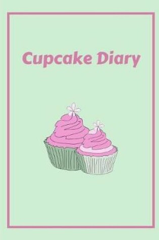 Cover of Cupcake Diary