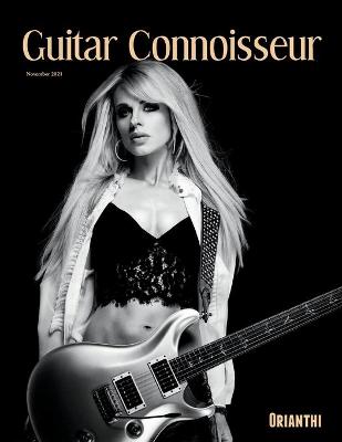 Book cover for Guitar Connoisseur - Orianthi - November 2021