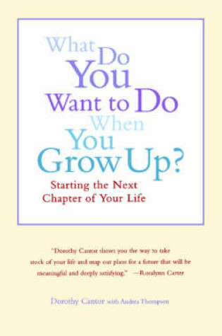 Cover of What Do You Want to Do When You Grow Up?