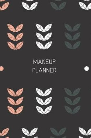 Cover of Makeup Planner