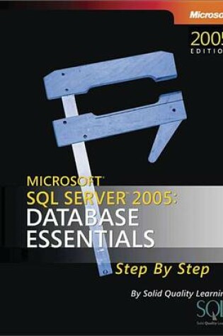 Cover of Microsoft(r) SQL Server 2005: Database Essentials Step by Step