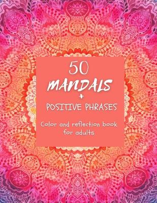 Book cover for 50 Mandals + Positive phrases