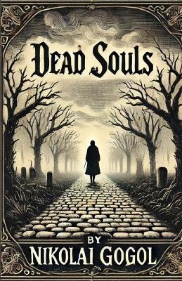 Book cover for Dead Souls(Illustrated)