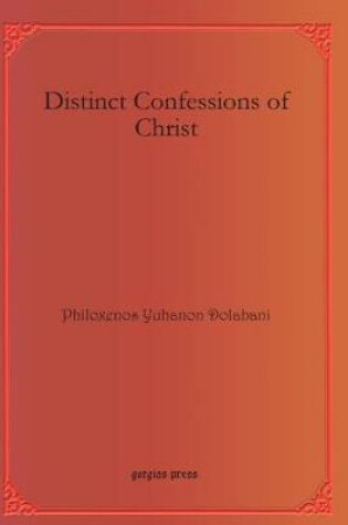 Cover of Distinct Confessions of Christ