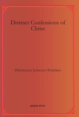 Book cover for Distinct Confessions of Christ