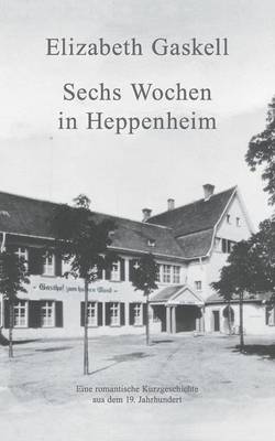 Book cover for Sechs Wochen in Heppenheim