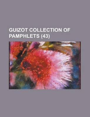 Book cover for Guizot Collection of Pamphlets (43)