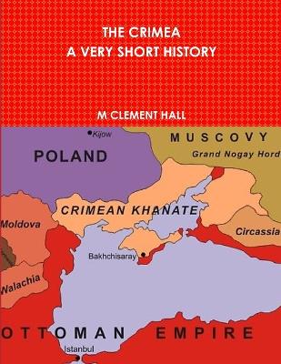 Book cover for THE Crimea. A Very Short History