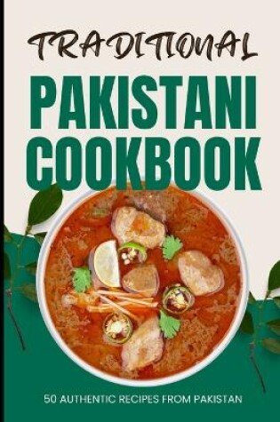 Cover of Traditional Pakistani Cookbook