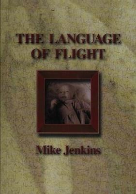 Book cover for Language of Flight, The