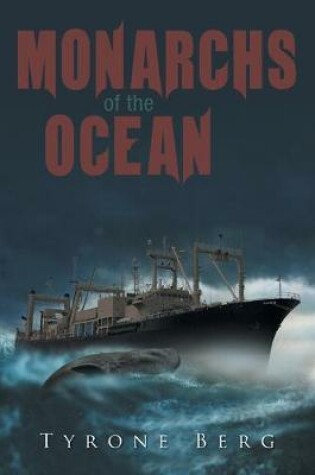Cover of Monarchs of the Ocean
