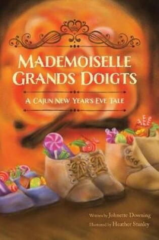 Cover of Mademoiselle Grands Doigts