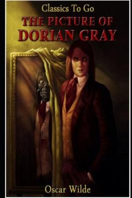 Book cover for The Picture of Dorian Gray By Oscar Wilde The New Annotated Edition