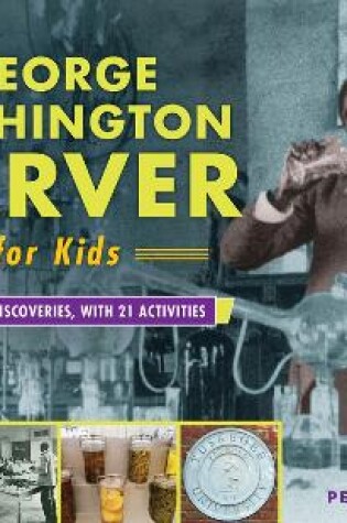 Cover of George Washington Carver for Kids