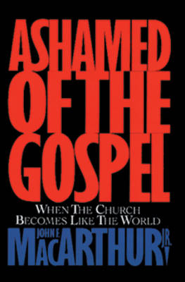 Book cover for Ashamed of the Gospel